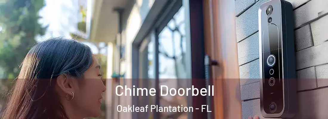  Chime Doorbell Oakleaf Plantation - FL
