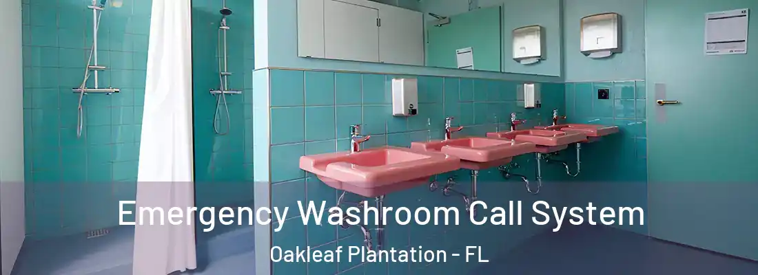  Emergency Washroom Call System Oakleaf Plantation - FL