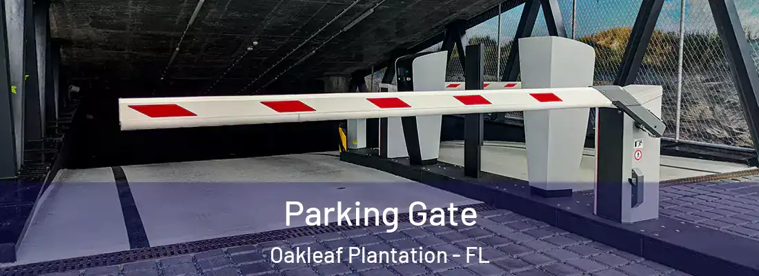 Parking Gate Oakleaf Plantation - FL