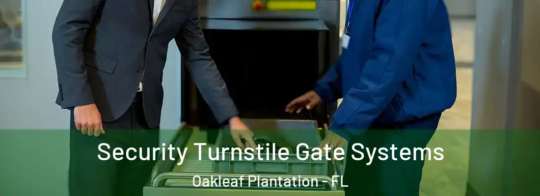  Security Turnstile Gate Systems Oakleaf Plantation - FL